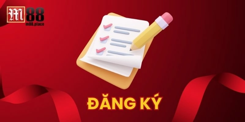 Hướng dẫn Đăng Ký chi tiết