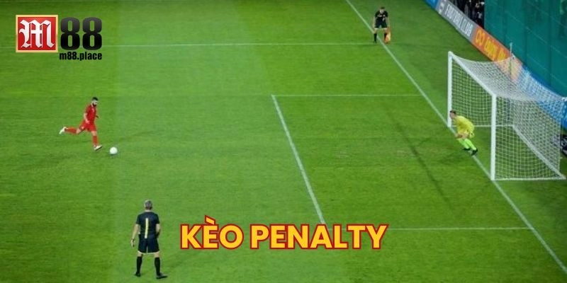 Chinh Phục Kèo Penalty – Chọn Cửa Nào Để Đỡ Rủi Ro?