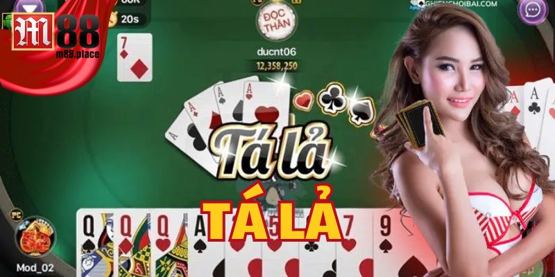 Giới thiệu game bài Tá Lả M88
